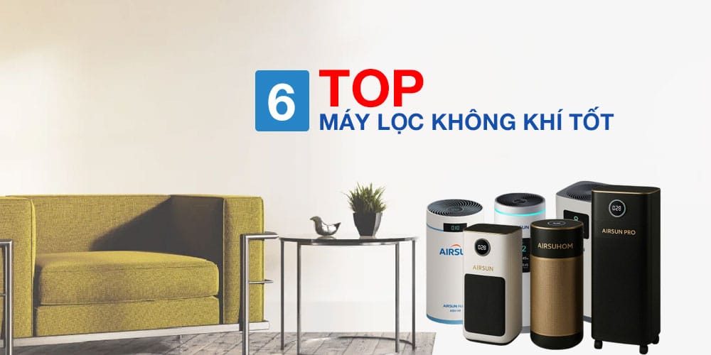 Top máy lọc không khí tốt