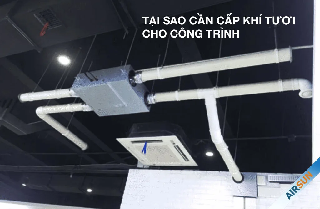 Tại sao cần cấp khí tươi cho công trình