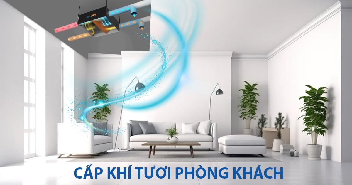 Cấp khí tươi phòng khách