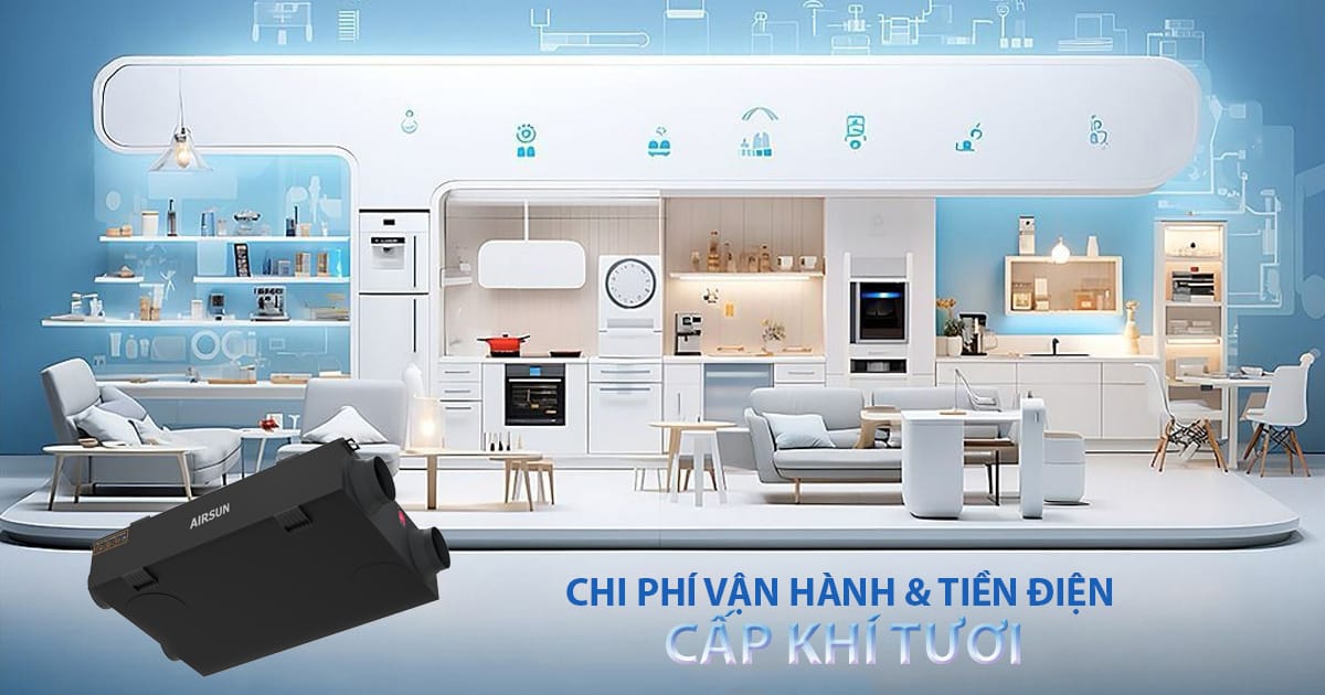 Chi phí vận hành & tiền điện cho hệ thống cấp khí tươi biệt thự
