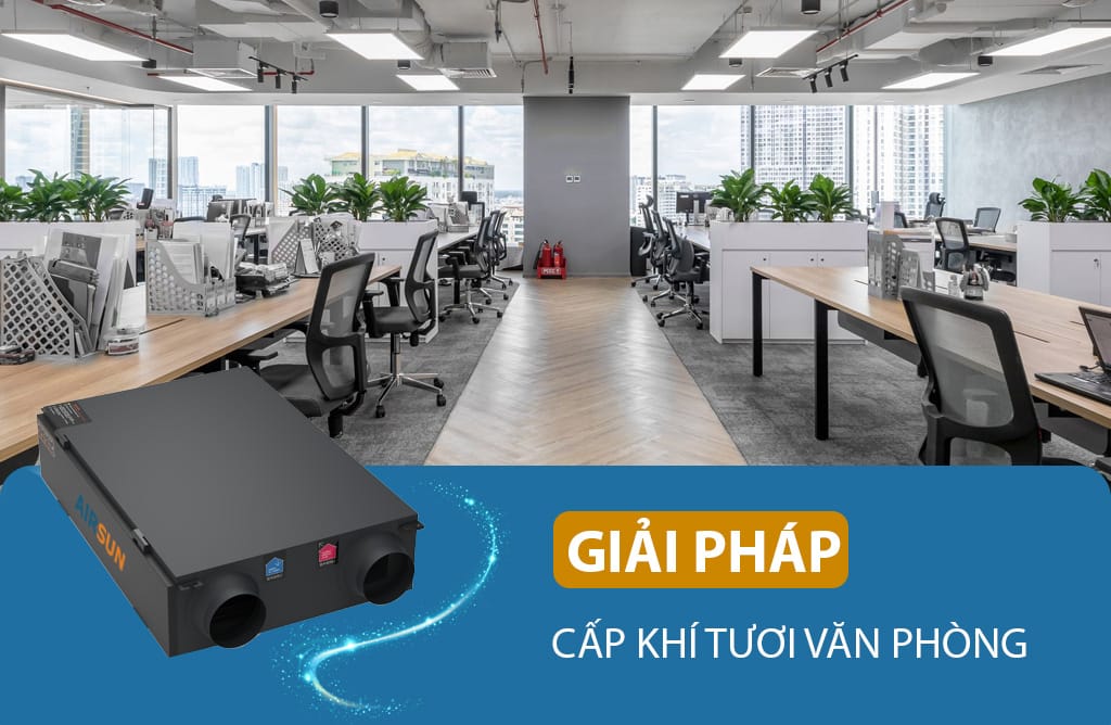 Hệ thống cấp khí tươi cho văn phòng