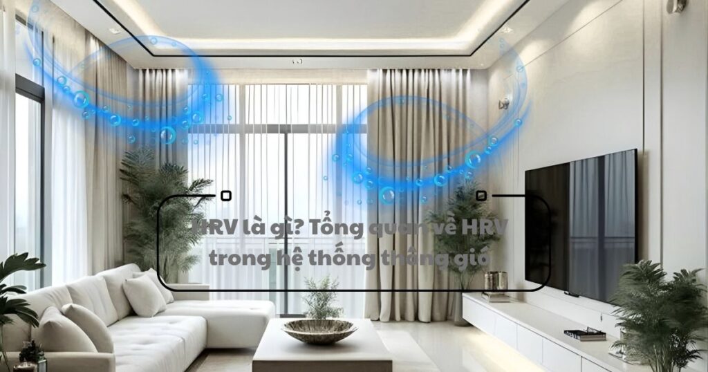 HRV trong hệ thống thông gió