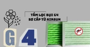 Tấm lọc bụi G4 sơ cấp từ AirSun