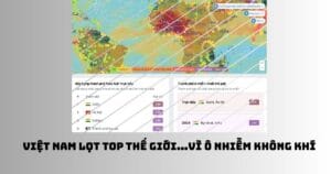 Việt Nam lọt top 1 thế giới…vì ô nhiễm không khí