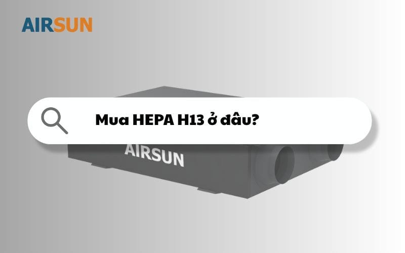Mua HEPA H13 ở đâu?